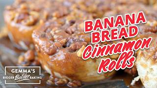 Upside-Down Banana Bread Cinnamon Rolls Recipe by Bigger Bolder Baking 62,691 views 5 months ago 10 minutes, 4 seconds