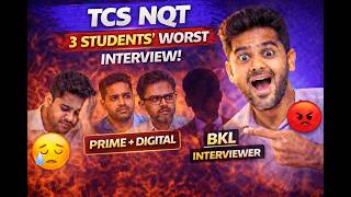 TCS NQT Worst Interview Experience 😱 | 3 Students | Prime & Digital | Real Story 🔥