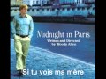 Si tu vois ma mère ( Midnight in Paris.) : Sydney Bechet