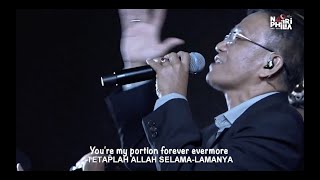 Nafiri Philia 40th Anniversary: THERE IS NONE BUT YOU (PSALM 73:25-26) | SELAIN KAU TIADA YANG LAIN