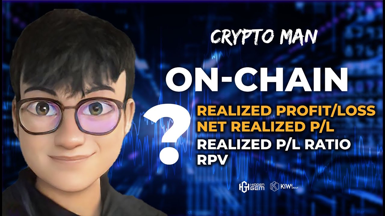 Phân Tích Dữ Liệu On Chain 03 - Realized Profit And Loss  | Lê Duy Crypto Man