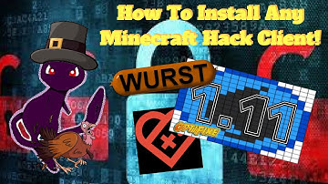 Minecraft: How To Install ANY Hack Client! (1.8 - 1.11) (Happy Thanksgiving!)