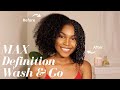 MAX Definition Wash &amp; Go LCO Method | 3c 4a Natural Hair | Plus Stretched Night Time Routine