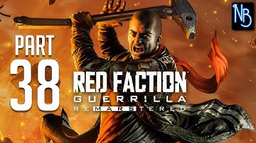 Red Faction: Guerrilla (ReMarstered) Walkthrough Part 38 No Commentary