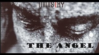 [1986] The Angel - Ministry w/lyrics