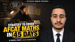STRATEGY TO COVER AFCAT MATHS in 45 DAYS | AFCAT EXAM | Anurag Thakur #afcat #afcatcoaching