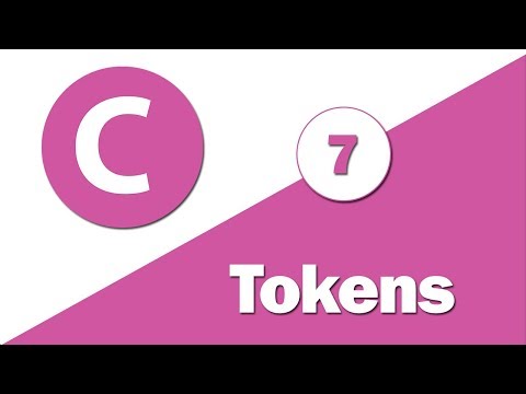 7 - ( Learn C Language ) Tokens & Keywords