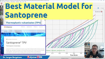 Best Material Model for Santoprene