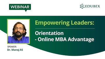 Watch Dr. Manoj AS in our exclusive session — “Empowering Leaders: The Online MBA Advantage."