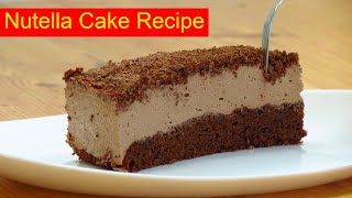 Chocolate Nutella Cake - How To Bake Yummy Nutella Cake At Home Here's The Easy Method - TOP RECIPE!