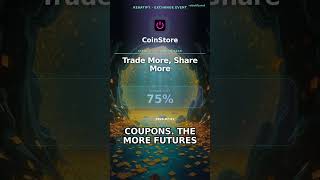 Coinstore Futures Carnival: $1,000,000 Bonus Giveaway #Shorts