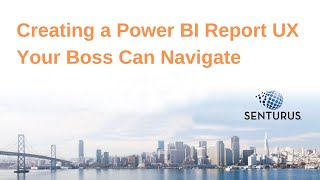 User-Friendly Power BI Report Nav
