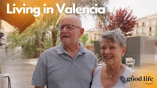 Clyde & Linda On Living In Valencia | The Good Life Abroad