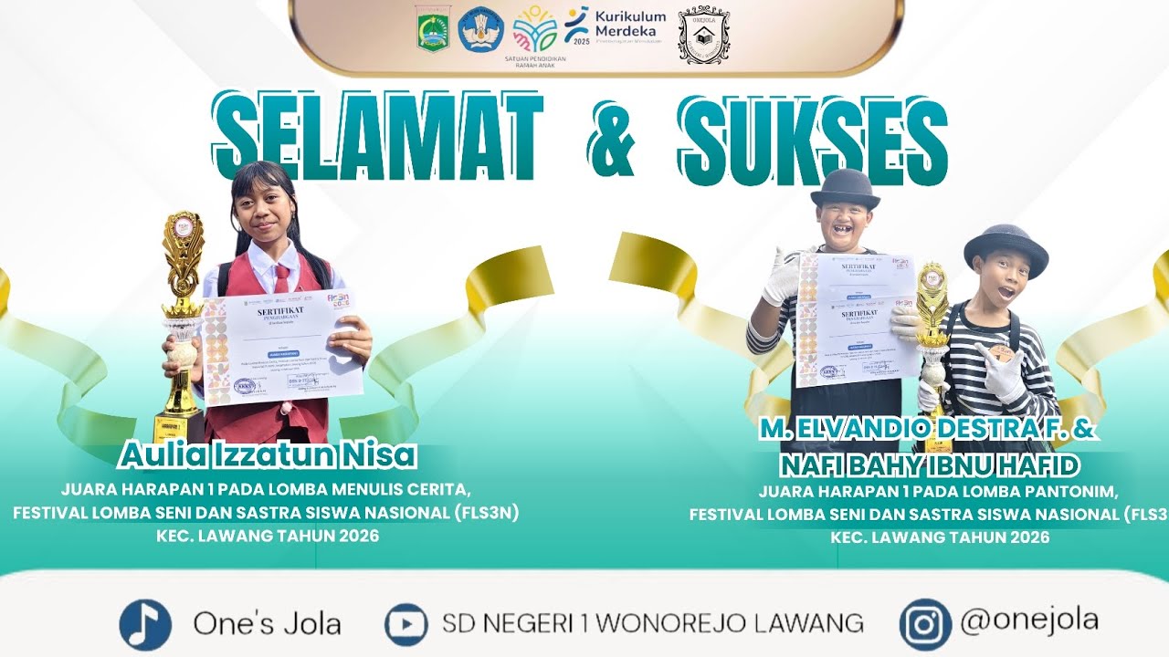 Selamat dan Sukses untuk Para Pemenang Lomba FLS3N
