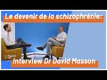 Interview du dr david masson