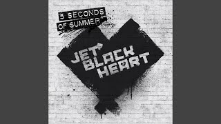 Jet Black Heart (Alt. Version)