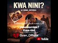 Kwa Nini By Gvan Official Audio Lyrics Mp3