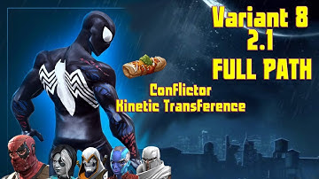 MCOC Variant 8 2.1 Deadpoolooza Conflictor + Kinetic Transference w/ Cosmic Spidey Boss Takedown