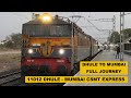 Dhule to mumbai  full journey  11012 dhule  mumbai csmt express  indian railways