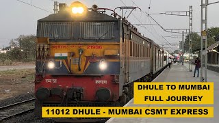 Dhule To Mumbai : Full Journey : 11012 Dhule  Mumbai CSMT Express : Indian Railways