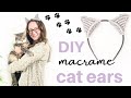 🐱 DIY Macrame Cat Ear Headband!