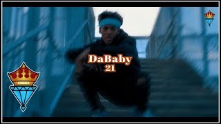 DaBaby - 21 (Dance Visual)