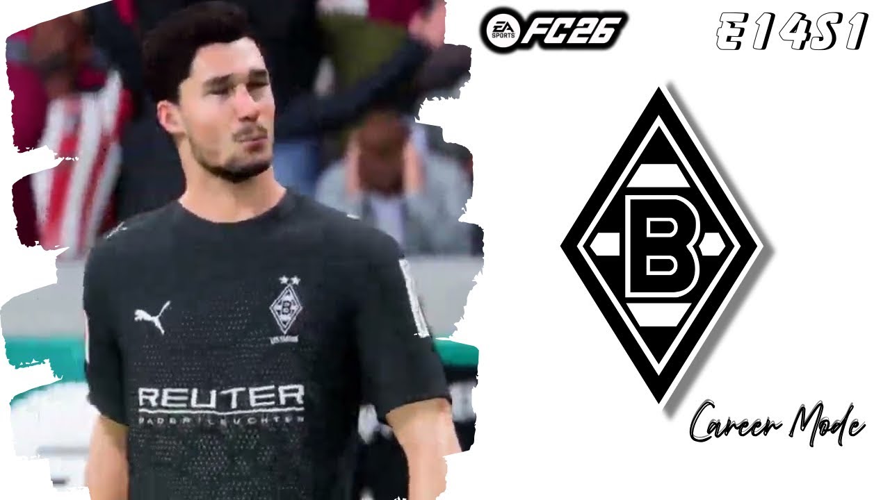 Sexy Play | Borussia Monchengladbach Career Mode | FC 26 | (XboxX|S)