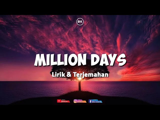 Million Days | Sabai ft. Claire Ridgely & Hoang | Lirik & Terjemahan  Indonesia class=