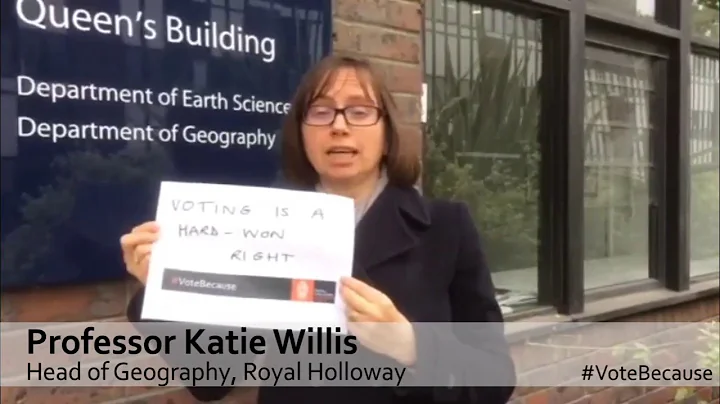 Professor Katie Willis supports #VoteBecause