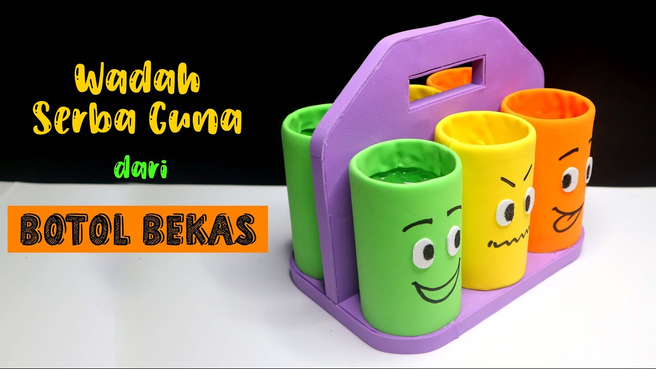 Ide Kreatif Tempat Pensil dari  botol  plastik bekas  Wadah 