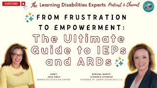 From Frustration to Empowerment: The Ultimate Guide to IEPs and ARDs