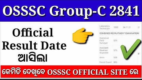 OSSSC Group-C 2841Official Result date announced, Coming as soon as possible,||OSSSC |
