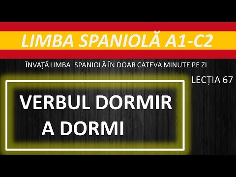 Verbul DORMIR- a dormi // Invata SPANIOLA in doar cateva minute pe zi // Lectia #67