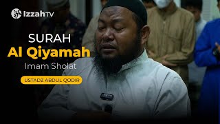 Imam Sholat - Ustadz Abdul Qodir - Surah Al Qiyamah