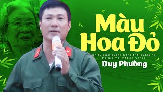 Màu Hoa Đỏ - Tiếng Hát Doanh Nhân Duy Phường Đốn Tim Người Nghe