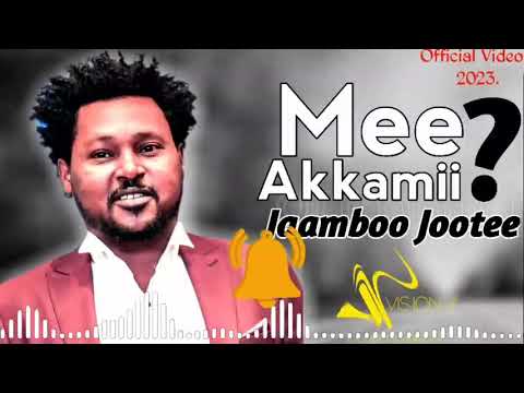 Jaamboo Jootee J J MEE AKKAMII New Ethiopian Oromo Music 2023