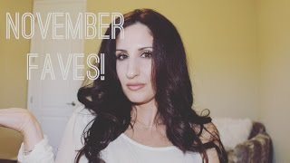 NOVEMBER FAVORITES!