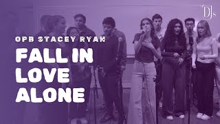 Fall In Love Alone (Stacey Ryan Cover) - DJs A Cappella