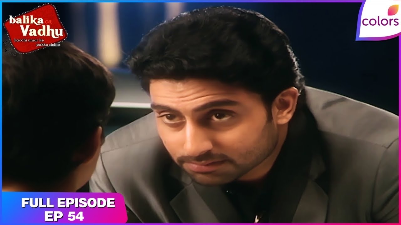 Balika Vadhu | Full Episode Ep. 54 | Abhishek Bachhan in Jaitsar | Colors TV