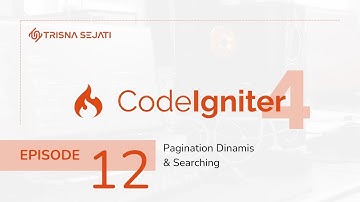 Pagination dan Searching - CodeIgniter 4 Episode 12