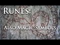 Runes also magic symbols