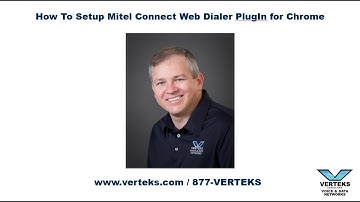 How To Setup Mitel Connect Web Dialer PlugIn for Chrome