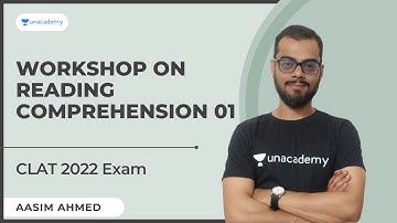 Comprehension Craft l Workshop on Reading Comprehension 01 l Unacademy CLAT l Aasim Ahmed