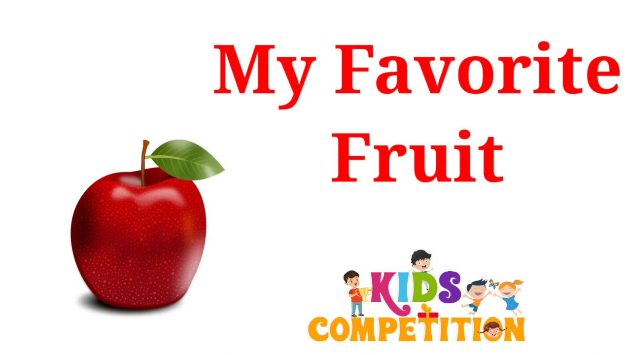 Few lines on fruits for kids| my favorite fruit 5 lines ...