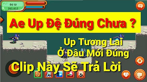 [NRO] Cách Up Đệ Bên TL Như Thế Nào Cho Đúng
