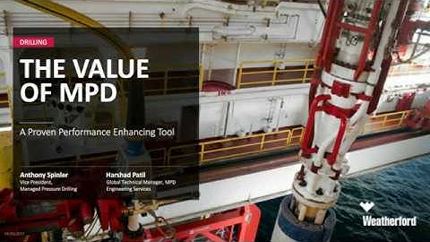Webcast: The Value of Managed Pressure Drilling (MPD)