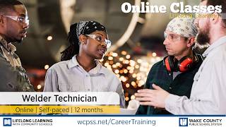 WCPSS Career Training Certificates - Welder Technician