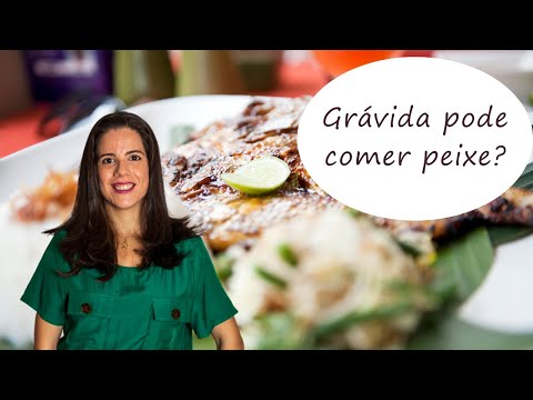 Vídeo: Que Tipo De Peixe As Mulheres Grávidas Podem Comer?