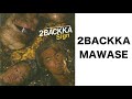 【MAWASE】2BACKKA