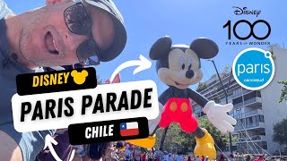 EL PARIS PARADE DE CHILE | EVENTO ESPECIAL DISNEY 100 🇨🇱